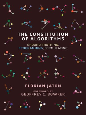 cover image of The Constitution of Algorithms